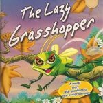 The Lazy Grasshopper