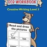 ECD Workbook Creative Writing And Patterns Level 2
