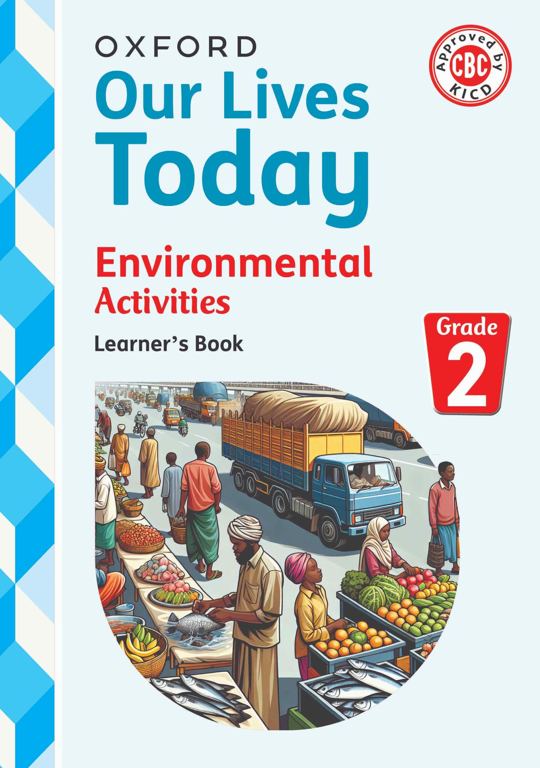 Our-Lives-Today-Grade-2-Learners-Book-Revised-OLT-Environmental-Activities_LB2-COVER-scaled Our-Lives-Today-Grade-2-Learners-Book-Revised-OLT-Environmental-Activities_LB2-COVER-scaled