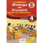 Mwanga Wa Kiswahili Gredi Ya 4