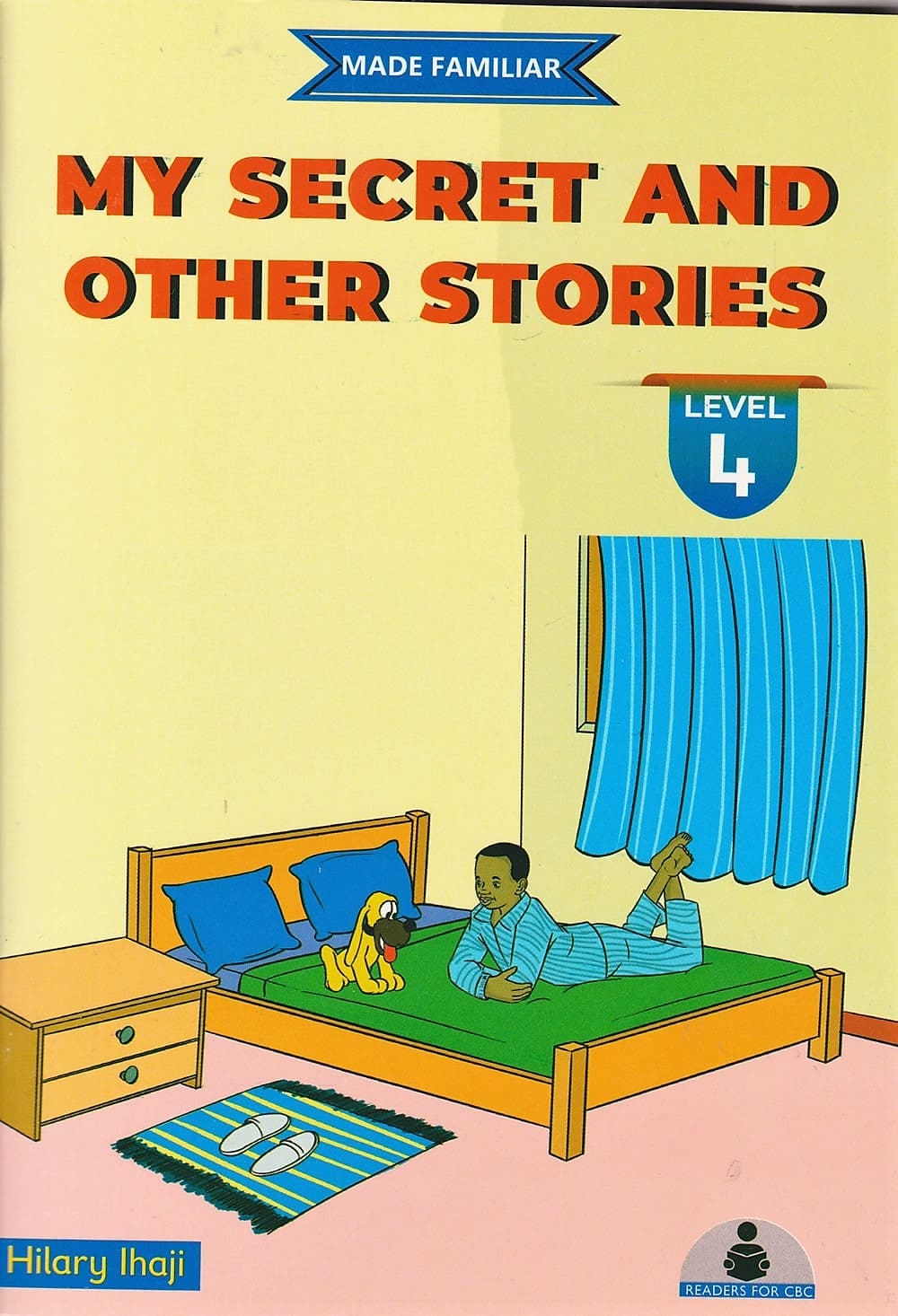 Made_Familiar_My_Secret_and_other_Stories_Level_4 Made_Familiar_My_Secret_and_other_Stories_Level_4