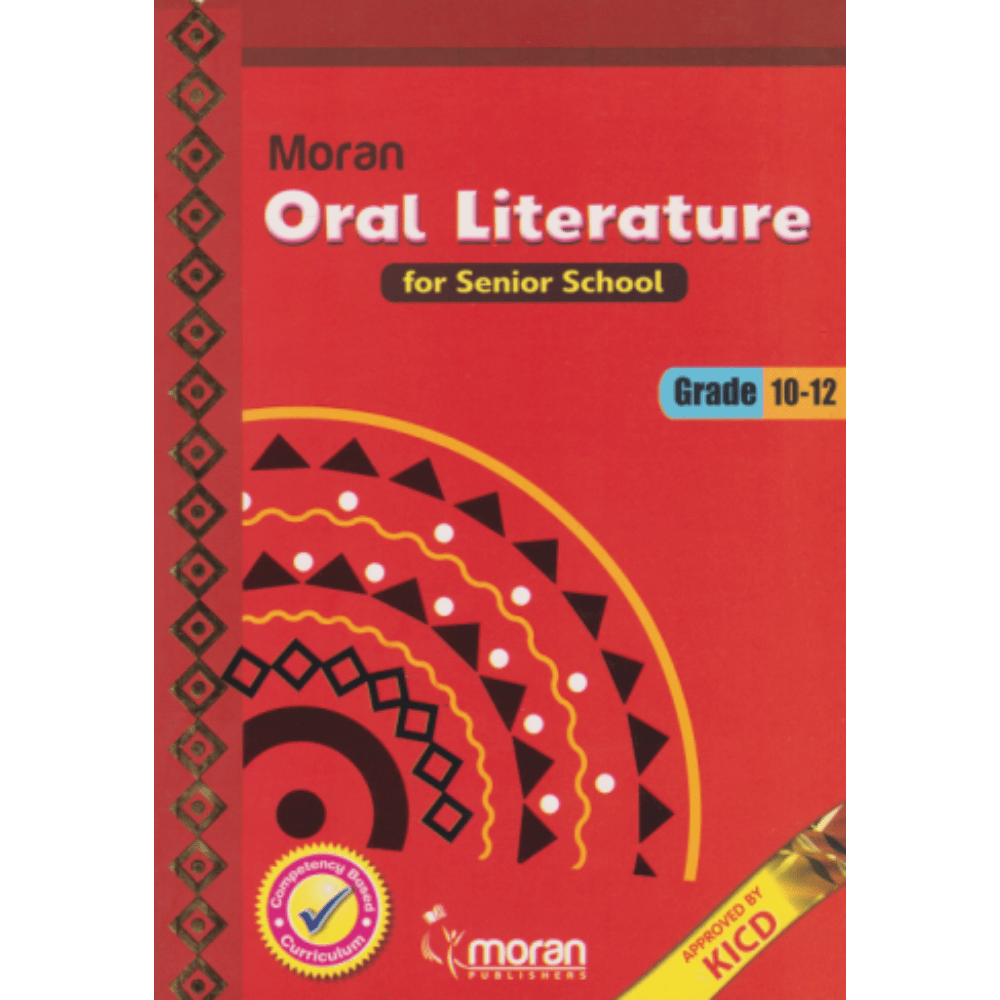 Moran Oral Literature for Senior School GD10-12 Moran Oral Literature for Senior School GD10-12