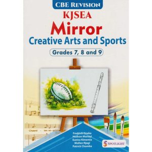 Spotlight Revision KJSEA Mirror Creative arts and Sports GD7,8,9