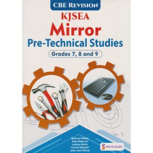 Spotlight Revision KJSEA Mirror Pre-Technical Studies GD7,8,9