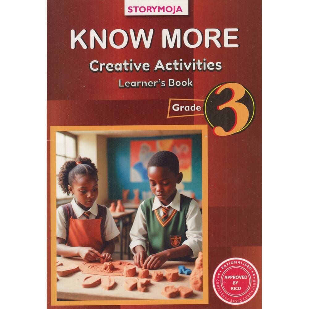 Storymoja Know More Creative Arts GD3 (Rtd) Storymoja Know More Creative Arts GD3 (Rtd)