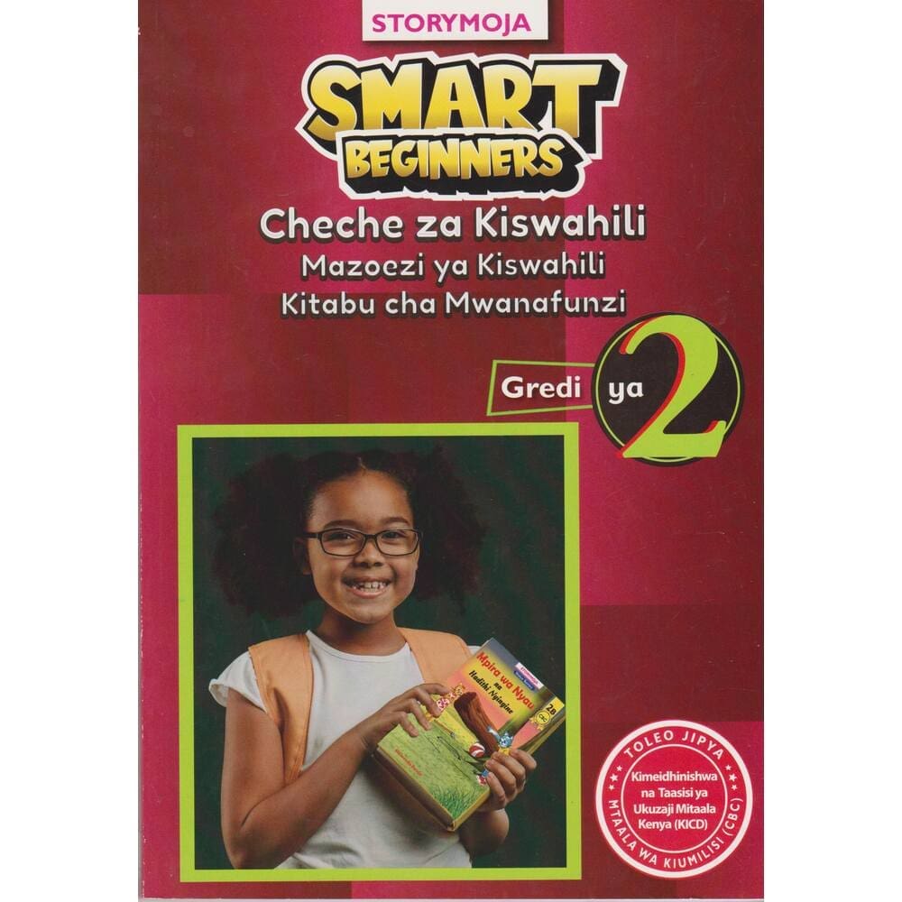 Storymoja Smart Beginners Cheche za Kiswahili GD2 (Rtd) Storymoja Smart Beginners Cheche za Kiswahili GD2 (Rtd)